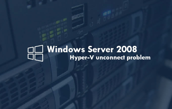 windows-hyper-v-unconnect